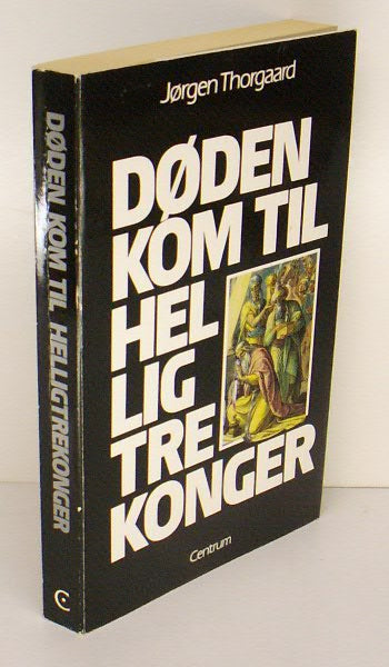 Døden kom til helligtrekonger