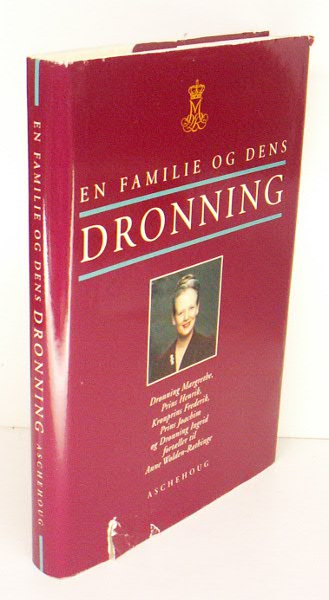 En familie og dens Dronning