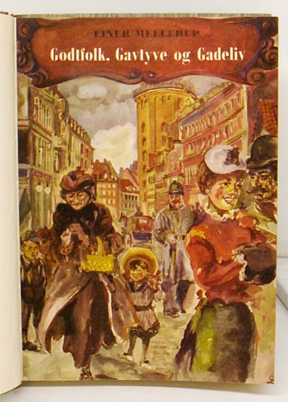 Godtfolk, Gavtyve og Gadeliv