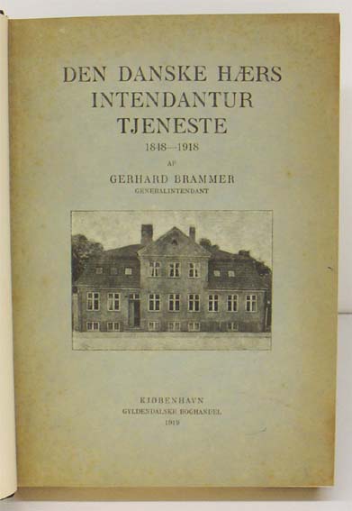 Den danske hærs Intendantur tjeneste 1848-1918