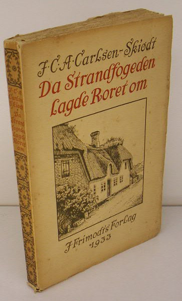 Da Strandfogden lagde Roret om