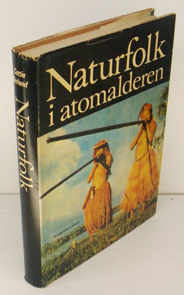 Naturfolk i atomalderen