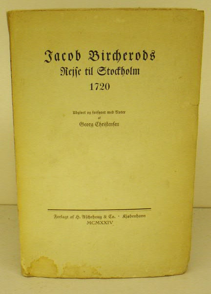 Jacob Bircherods Reise til Stockholm 1720