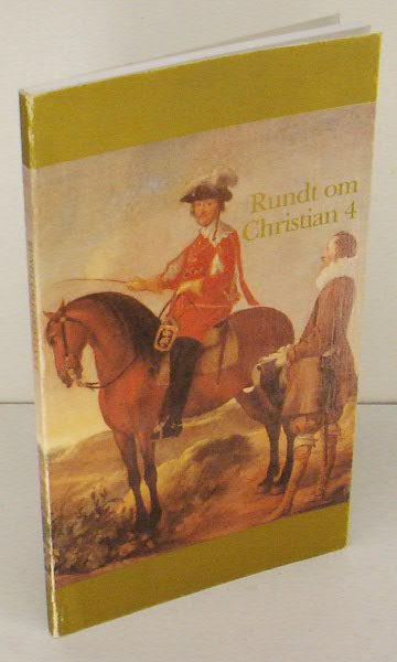 Rundt om Christian 4