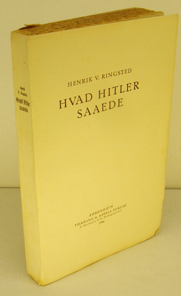 Hvad Hitler saaede
