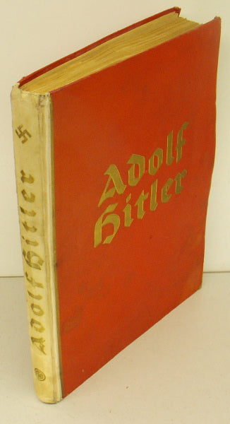 Adolf Hitler - Bilder aus dem Leben des Führers