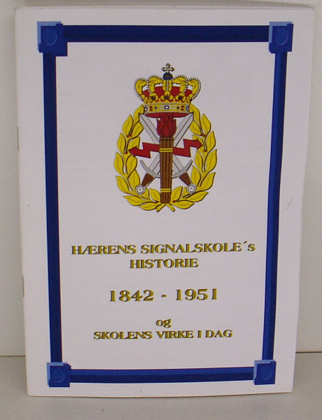 Hærens Signalskoles historie 1842-1951