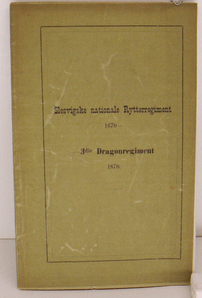 Slesvigske nationale Rytterregiment 1670 -