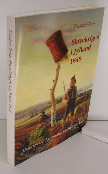 Slavekrigen i Jylland 1848