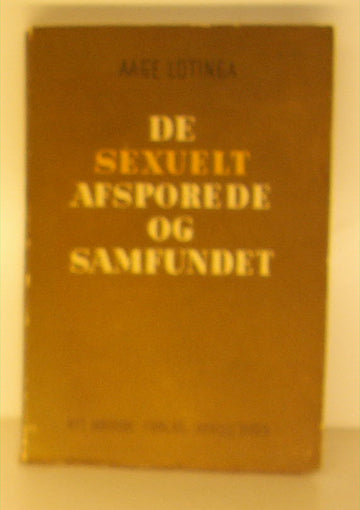 De sexuelt afsporede og samfundet