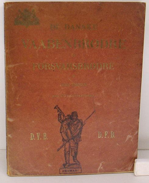 Selskabet  De  Danske Vaabenbrødres historie