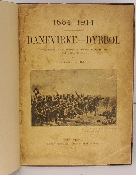 1864-1914. Dannevirke-Dybbøl