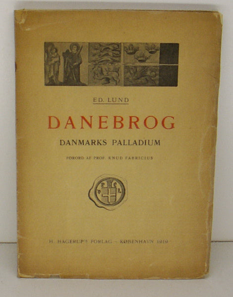 Danebrog. Danmarks palladium