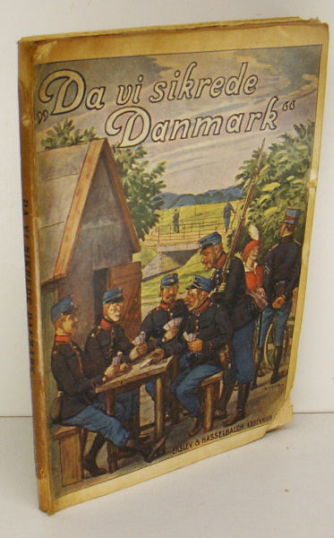 Da vi sikrede Danmark