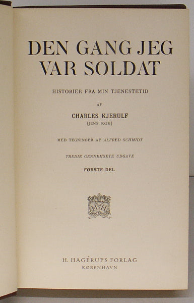 Den gang jeg var soldat, 1. og 2. del