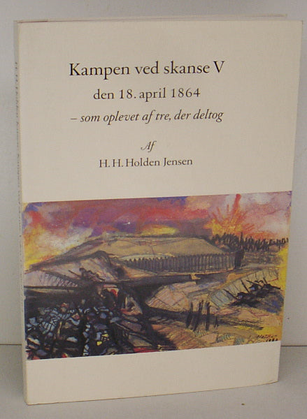 Kampen ved skanse V den 18. april 1864