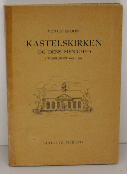 Kastelskirken og dens menighed