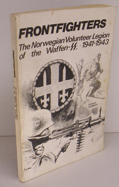 The Norwegian Volunteer Legion of the Waffen SS 1941-1943