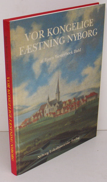 Vor kongelige Fæstning Nyborg