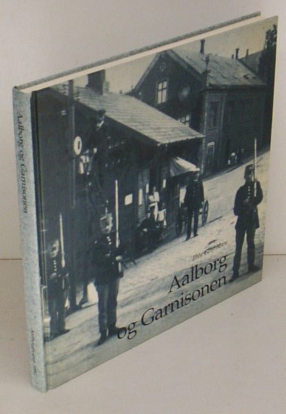 Aalborg og Garnisonen
