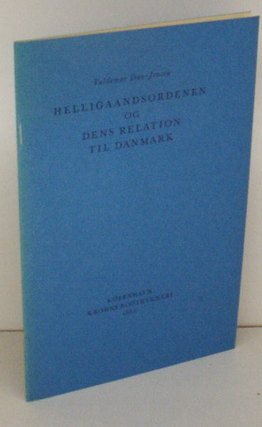 Helligaandsordenen og dens relation til Danmark