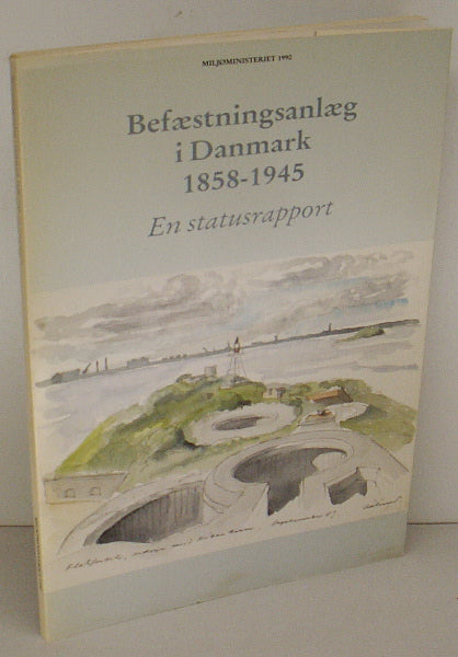 Befæstningsanlæg i Danmark 1858-1945