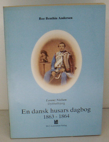 En dansk husars dagbog 1863-1864