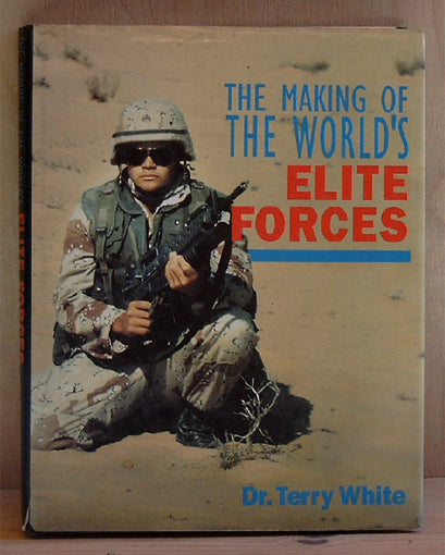 The making of the worlds Elite Forces