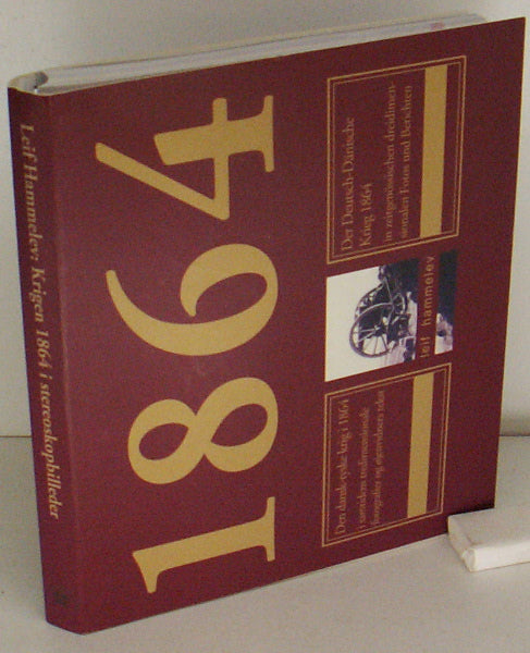 Krigen 1864 i stereoskopbilleder - Der Krieg 1864 in Stereofotos