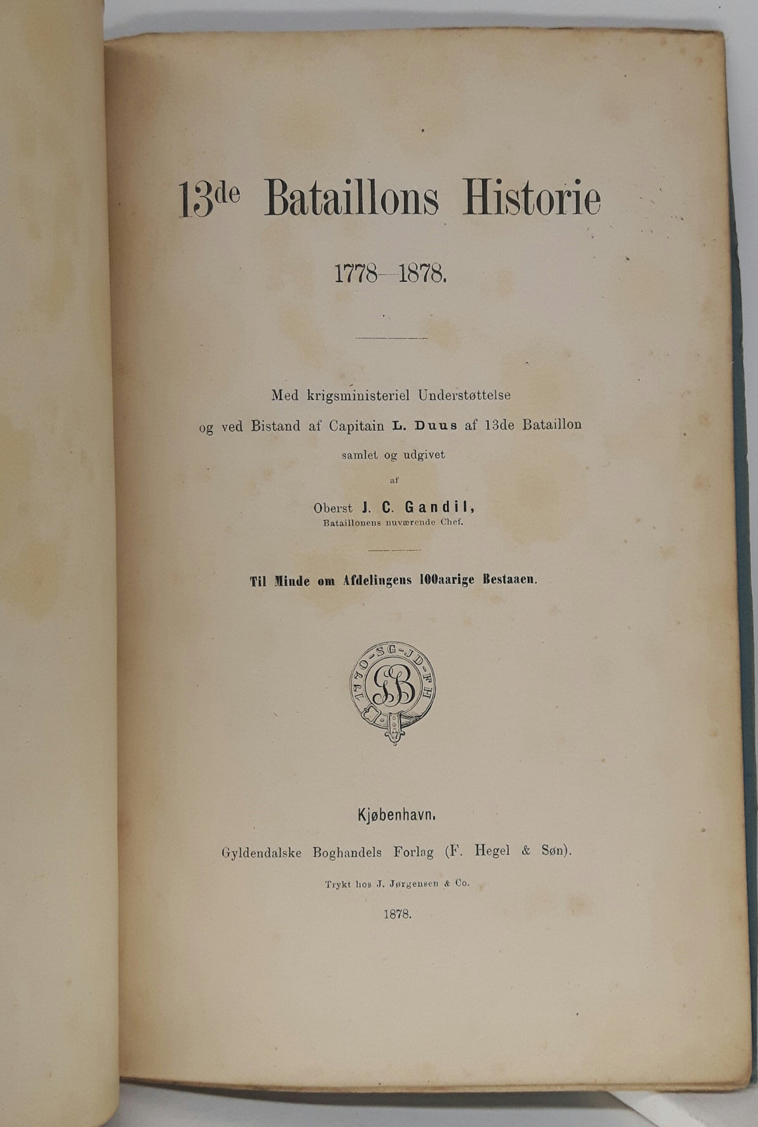 13de Bataillons Historie 1778-1878