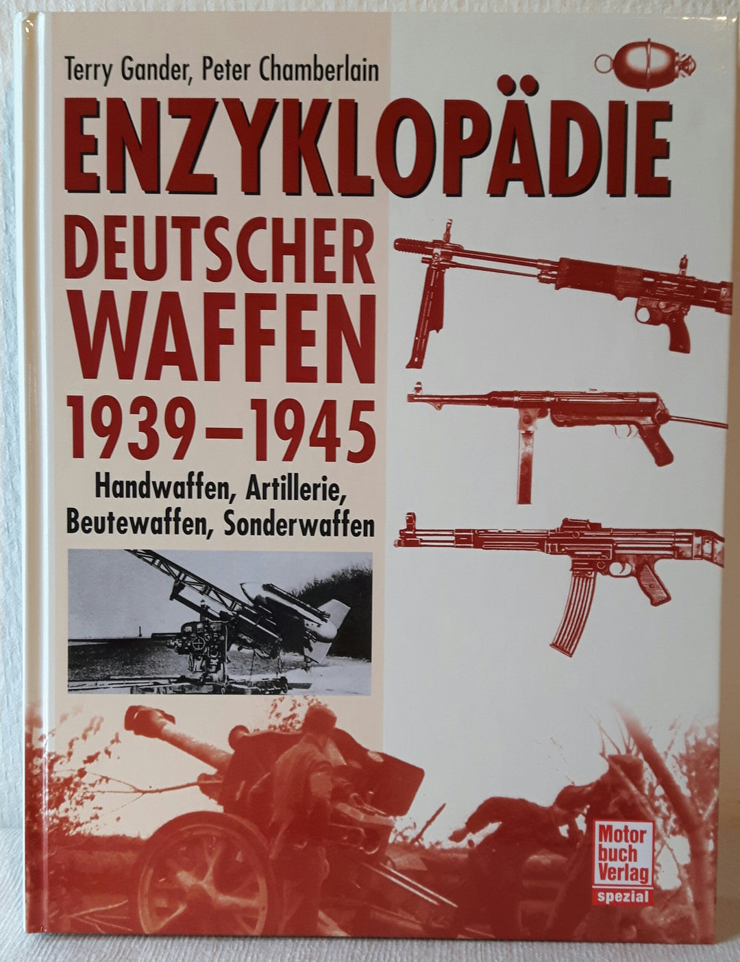 Enzyklopädie Deutscher Waffen 1939-1945