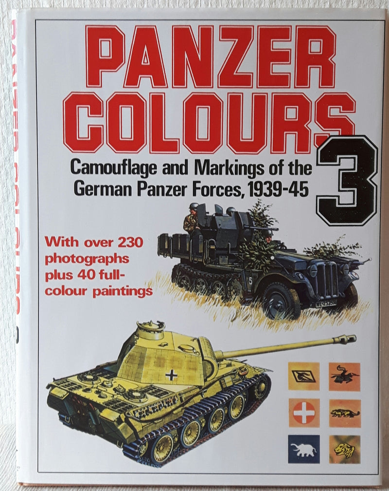 Panzer colour 3, Camouflage of the German Panzer Forces 1939 - 45.