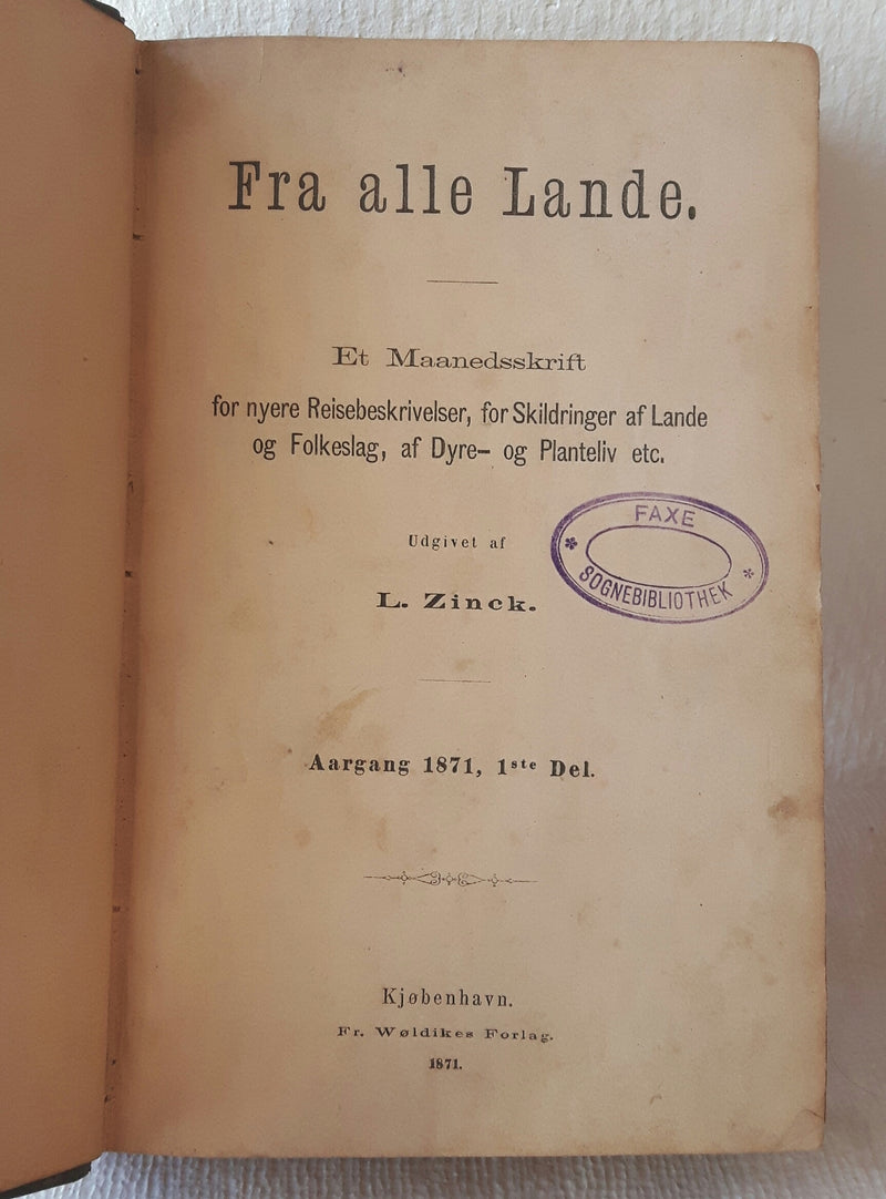 Fra alle Lande, 1871, 1ste del.