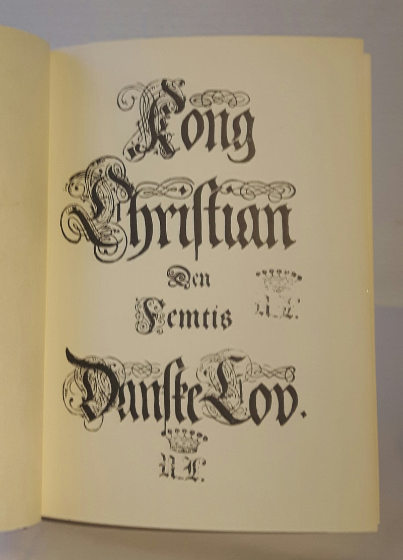 Kong Christian den Femtis Danske Lov.