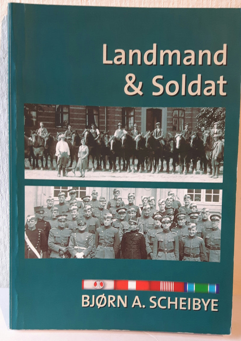 Landmand & Soldat