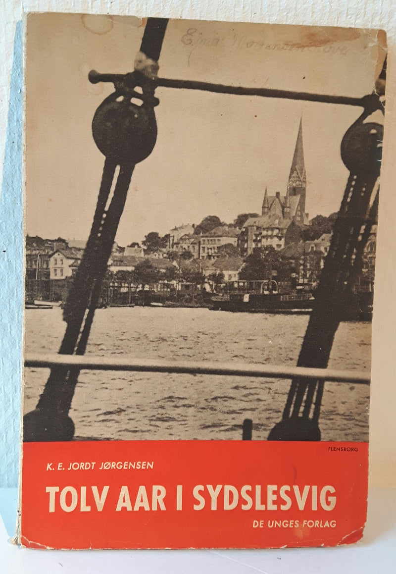 Tolv aar i Sydslesvig