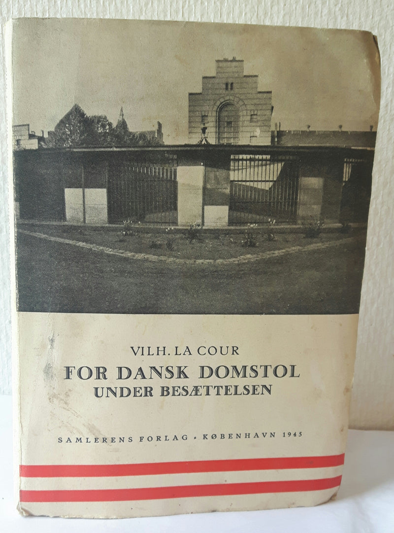 For dansk domstol under besættelsen