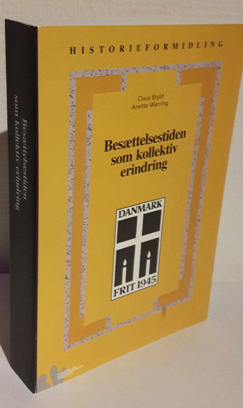 Besættelsestiden som kollektiv erindring