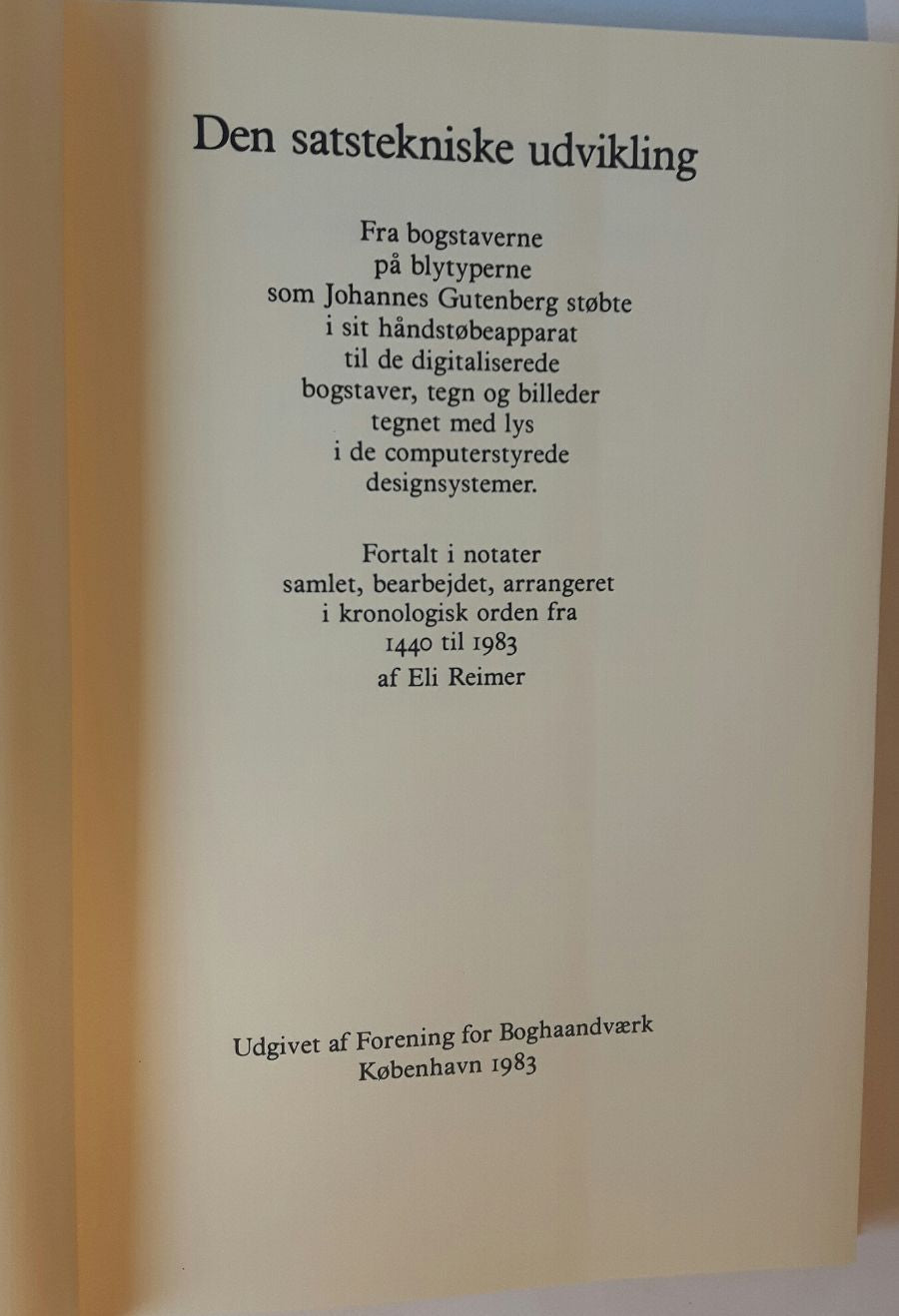 Den satstekniske udvikling fra 1440 til 1983