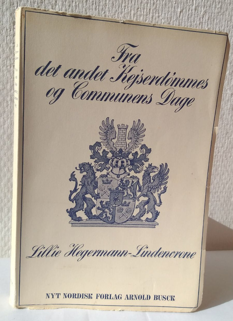 Fra det andet kejserdømme og Communens dage