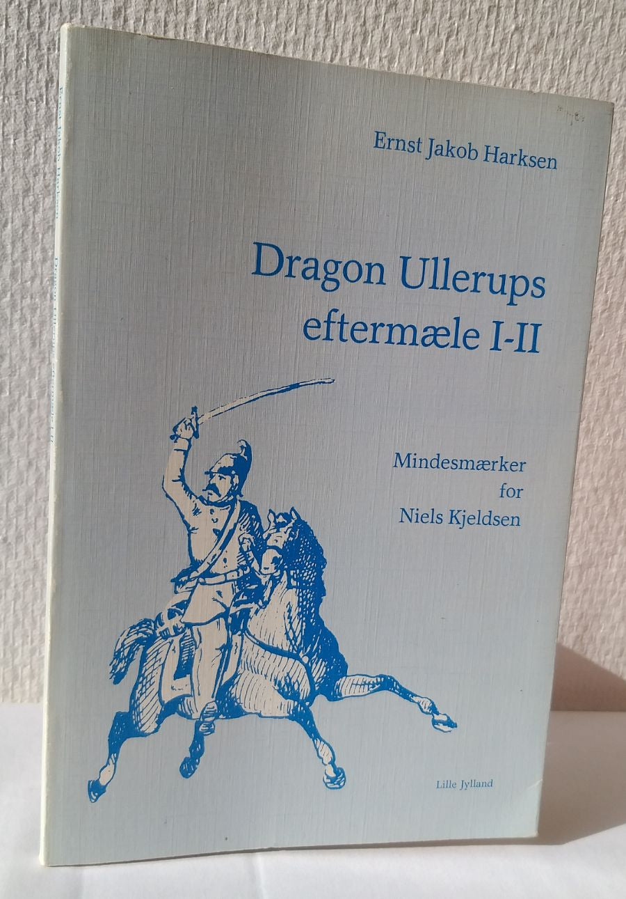 Dragon Ullerups eftermæle I-II