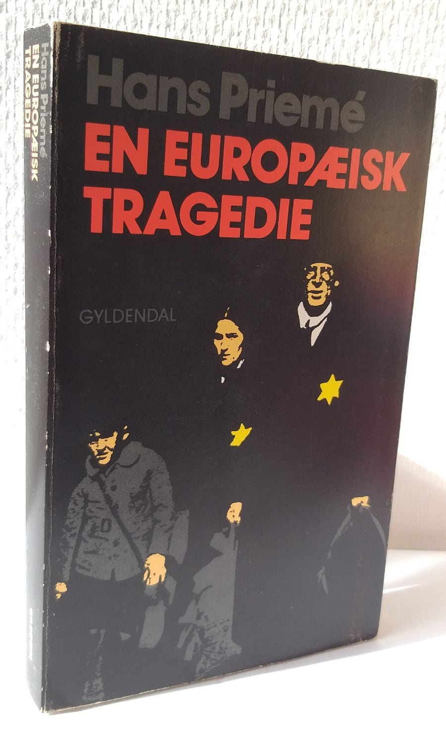 En europæisk tragedie.