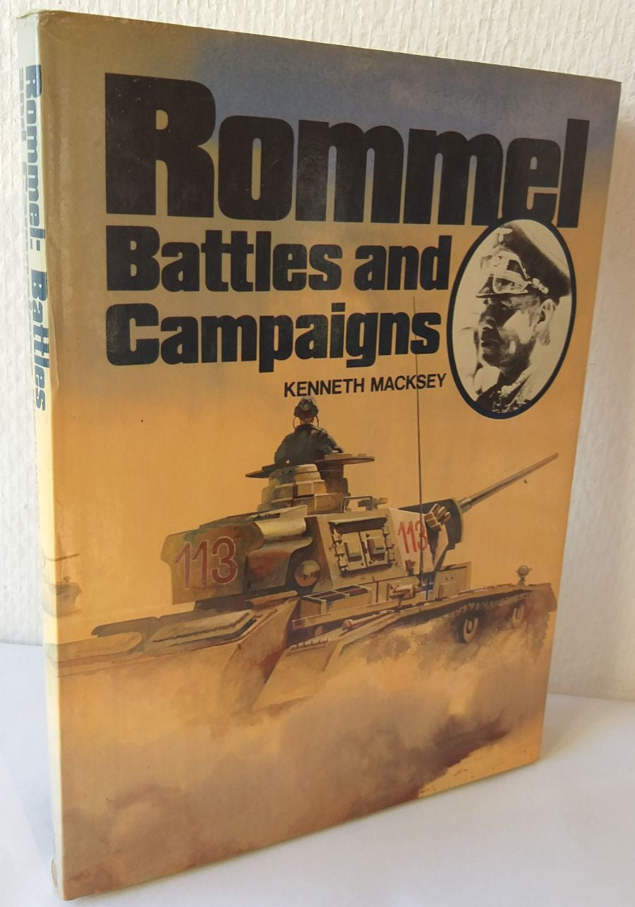 Rommel. Battles and Campaigns