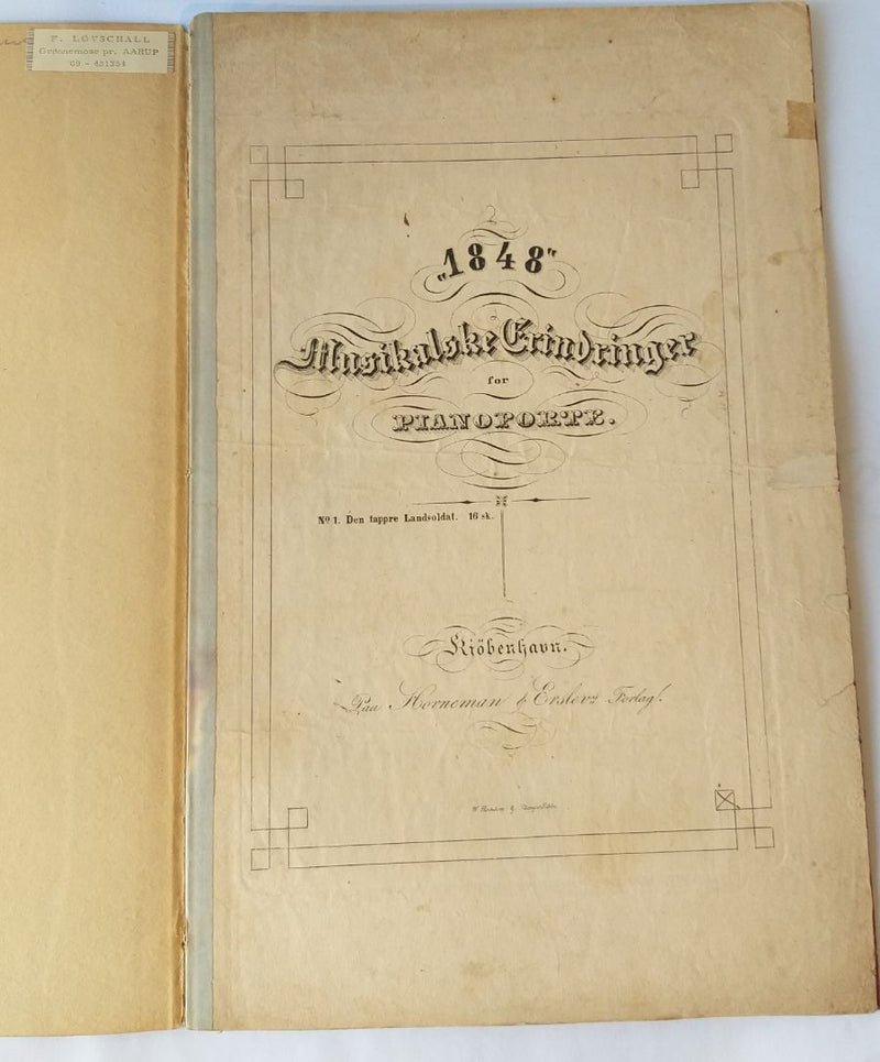 Den Tappre Landsoldat. 1848 - Musikalske Erindringer