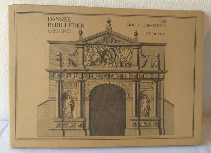 Danske bybilleder 1580-1850