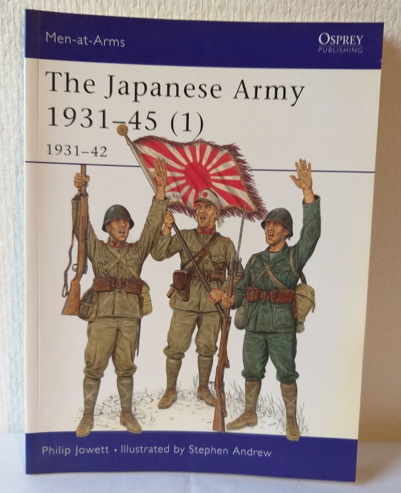 The Japanese Army 1931-45 (2) 1931-42