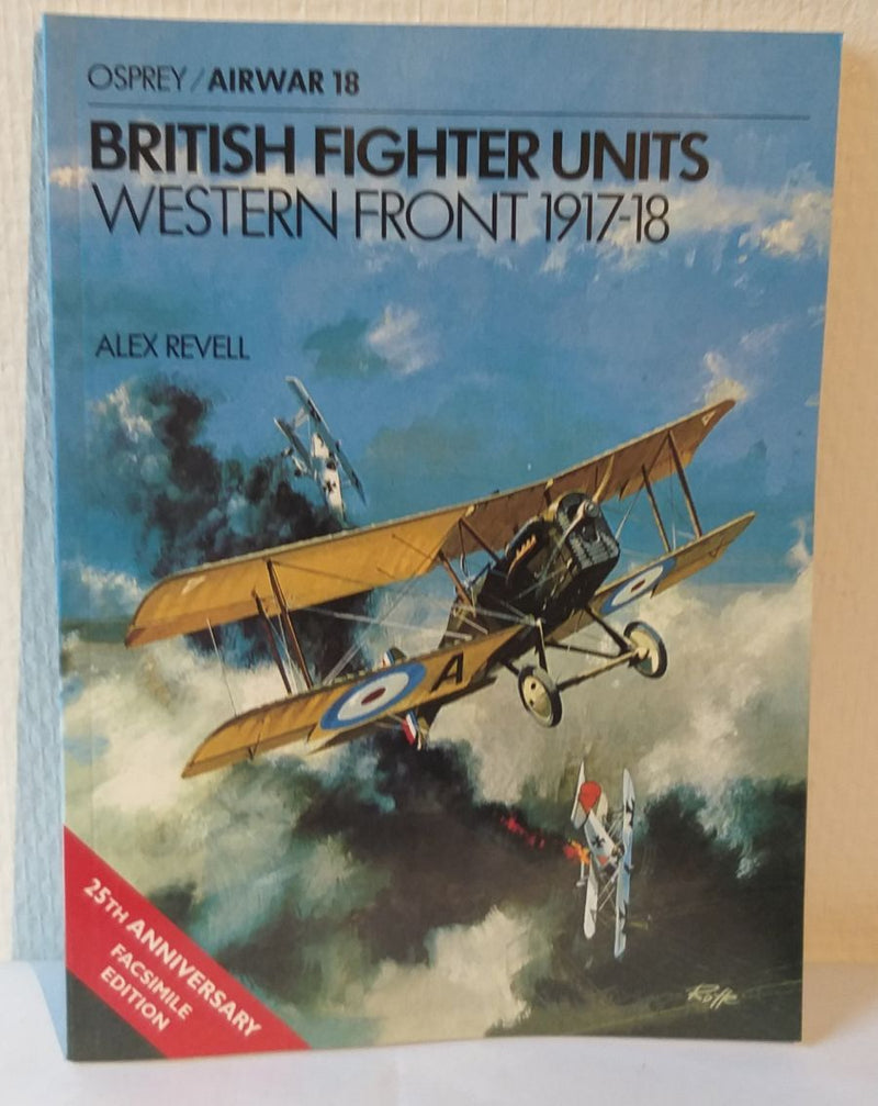 British Fighter Units. Western Front 1917-18
