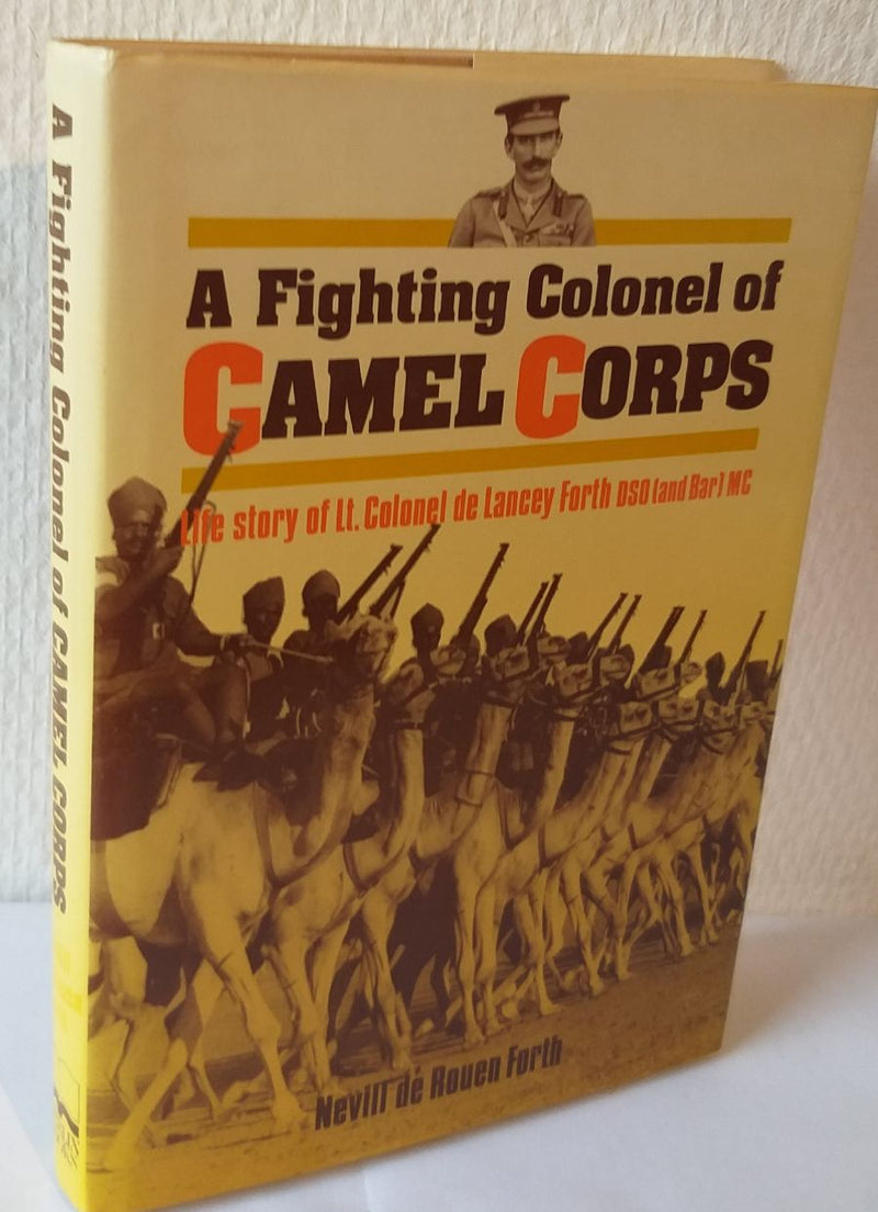 A Fighting Colonel of Camel Corps,