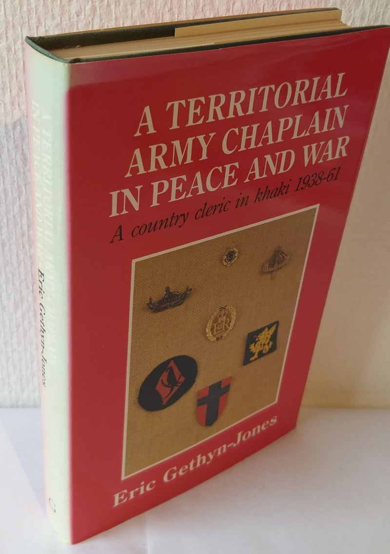 A Territorial Army Chaplain in Peace and War
