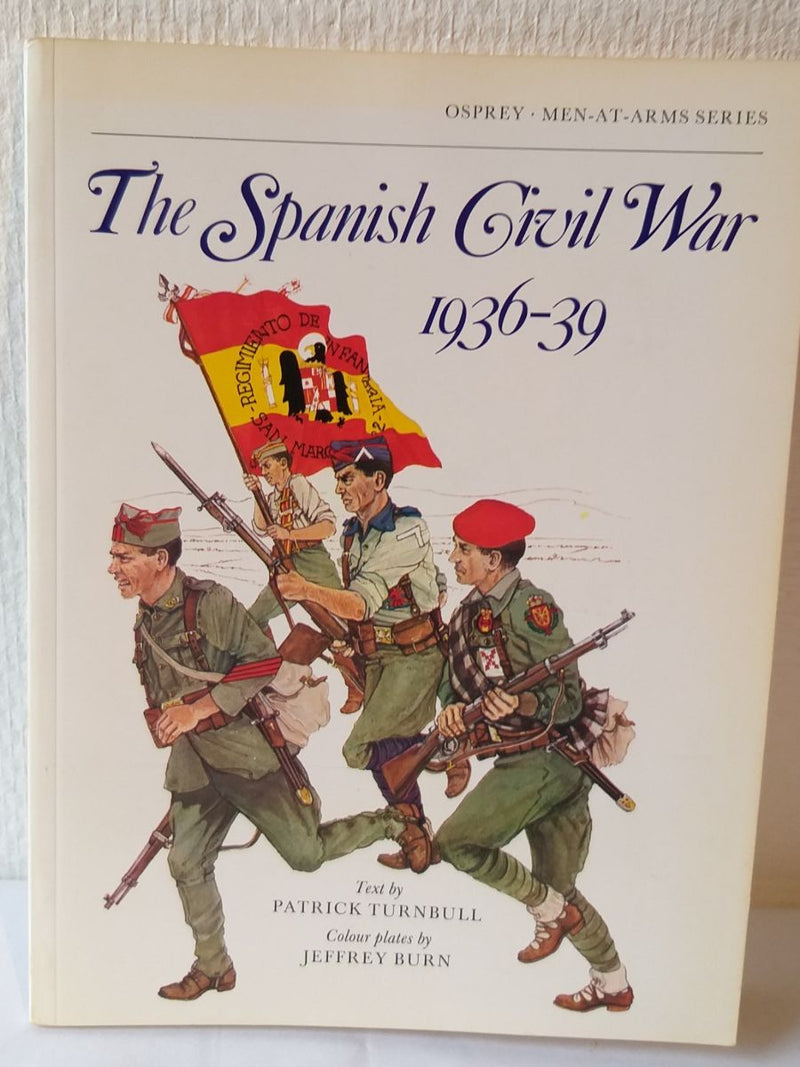 The Spanish Civil War 1936-39